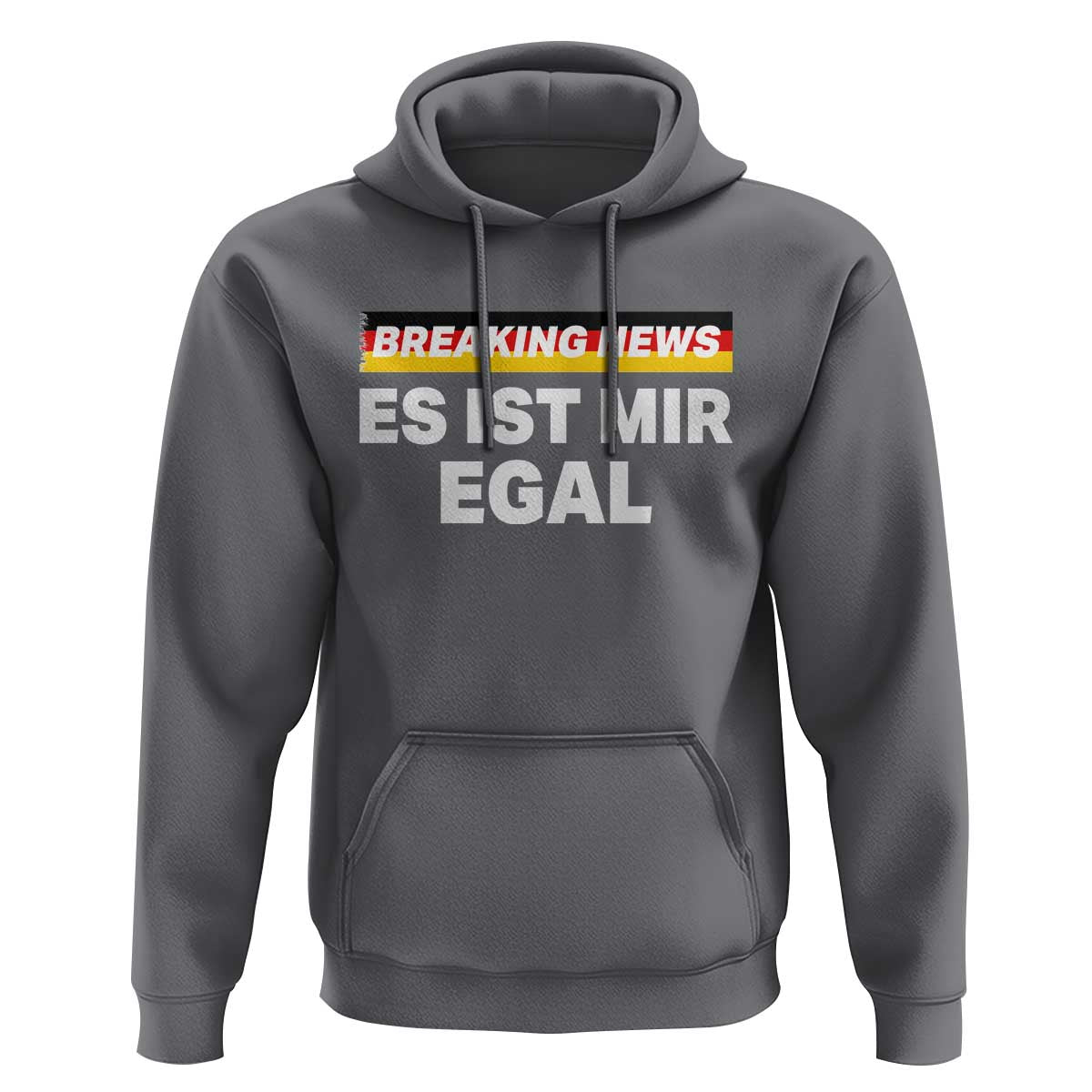 Funny German Saying Hoodie Sarcastic Humor Meme Es Ist Mir Egal Germany Flag - Wonder Print Shop