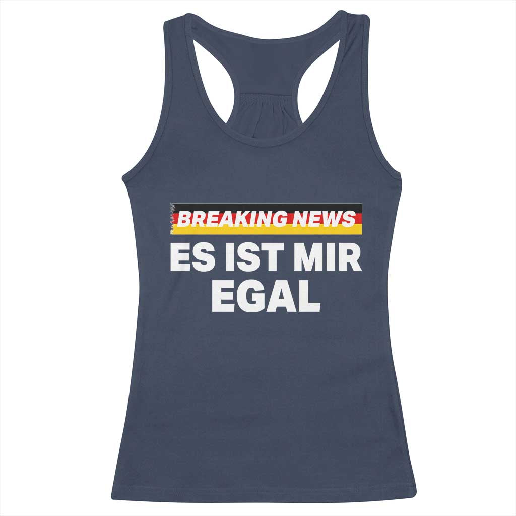 Funny German Saying Racerback Tank Top Sarcastic Humor Meme Es Ist Mir Egal Germany Flag - Wonder Print Shop
