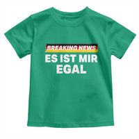 Funny German Saying Toddler T Shirt Sarcastic Humor Meme Es Ist Mir Egal Germany Flag - Wonder Print Shop