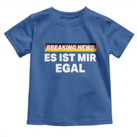 Funny German Saying Toddler T Shirt Sarcastic Humor Meme Es Ist Mir Egal Germany Flag - Wonder Print Shop