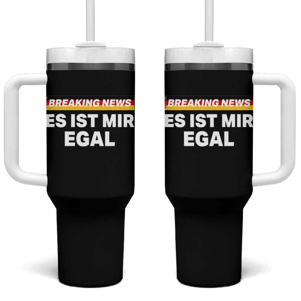 Funny German Saying Tumbler With Handle Sarcastic Humor Meme Es Ist Mir Egal Germany Flag - Wonder Print Shop