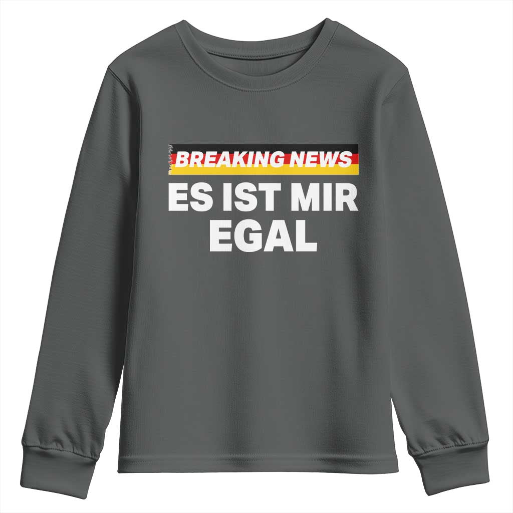Funny German Saying Youth Sweatshirt Sarcastic Humor Meme Es Ist Mir Egal Germany Flag - Wonder Print Shop