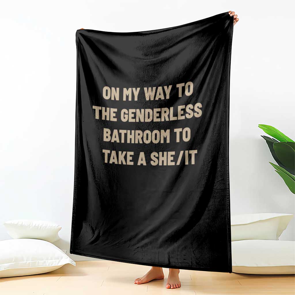 On My Way To The Genderless Bathroom To Take a She/It Throw Blanket