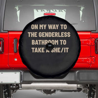 On My Way To The Genderless Bathroom To Take a She/It Spare Tire Cover