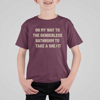 On My Way To The Genderless Bathroom To Take a She/It T Shirt For Kid