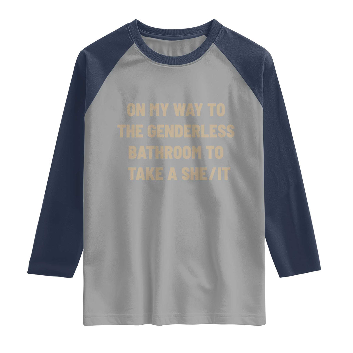 On My Way To The Genderless Bathroom To Take a She/It Raglan Shirt