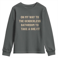 On My Way To The Genderless Bathroom To Take a She/It Youth Sweatshirt