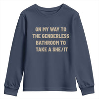 On My Way To The Genderless Bathroom To Take a She/It Youth Sweatshirt
