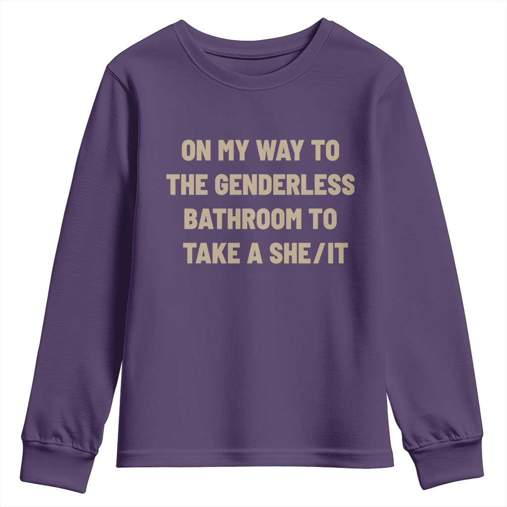 On My Way To The Genderless Bathroom To Take a She/It Youth Sweatshirt