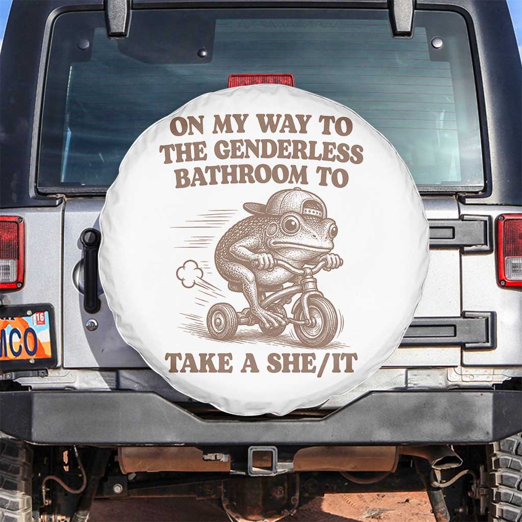 On My Way To The Genderless Bathroom To Take a She/It Spare Tire Cover Funny Frog Graphic