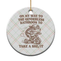 On My Way To The Genderless Bathroom To Take a She/It Ceramic Ornament Funny Frog Graphic
