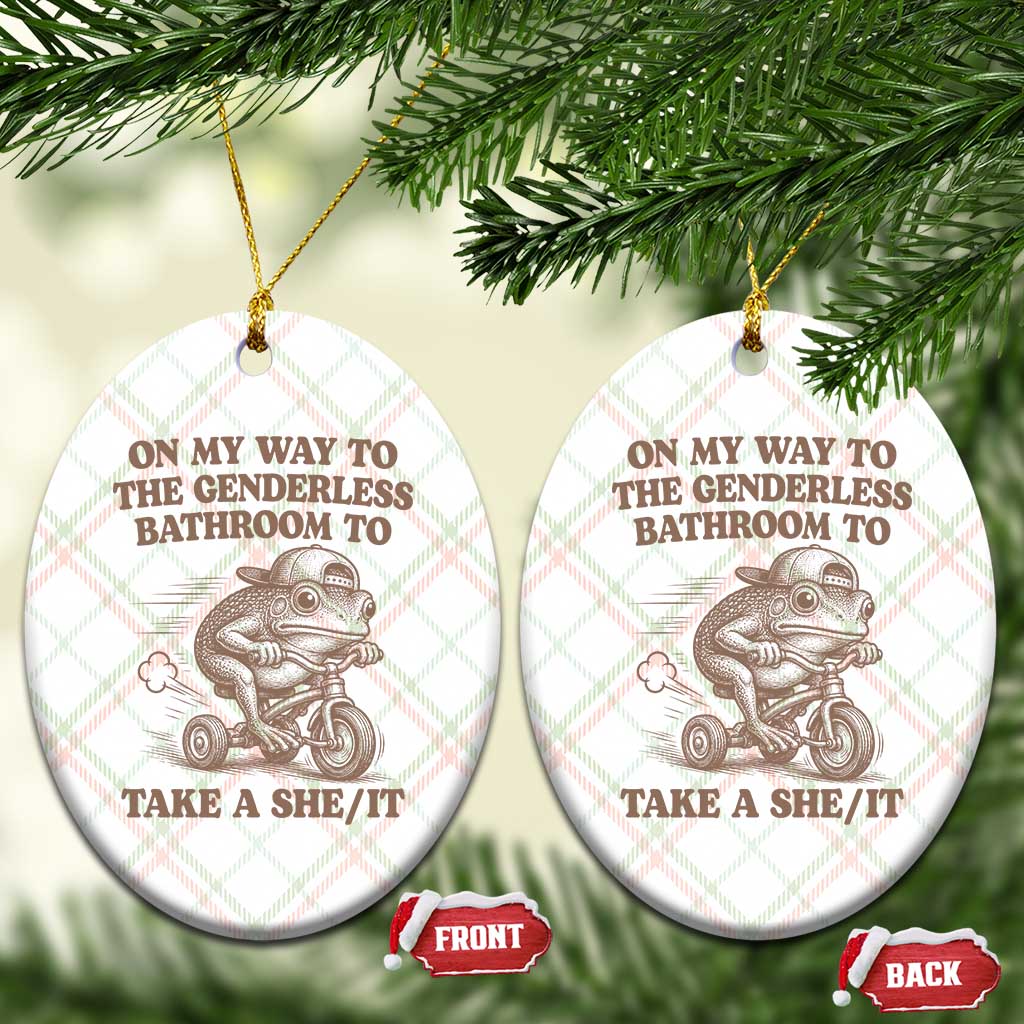 On My Way To The Genderless Bathroom To Take a She/It Ceramic Ornament Funny Frog Graphic