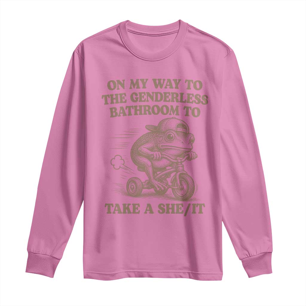 On My Way To The Genderless Bathroom To Take a She/It Long Sleeve Shirt Funny Frog Graphic