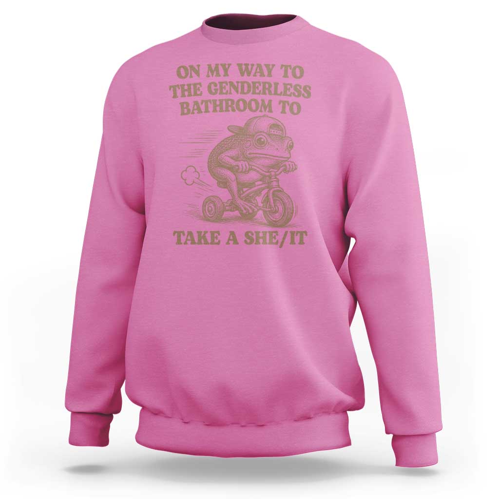 On My Way To The Genderless Bathroom To Take a She/It Sweatshirt Funny Frog Graphic