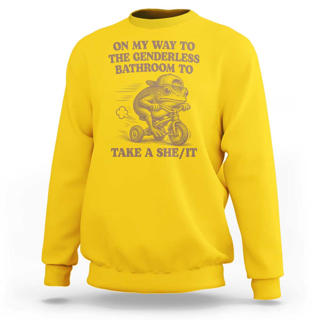 On My Way To The Genderless Bathroom To Take a She/It Sweatshirt Funny Frog Graphic