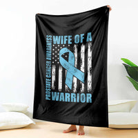 Wife Of A Warrior Prostate Cancer Awareness Throw Blanket American Flag Blue Ribbon Graphic