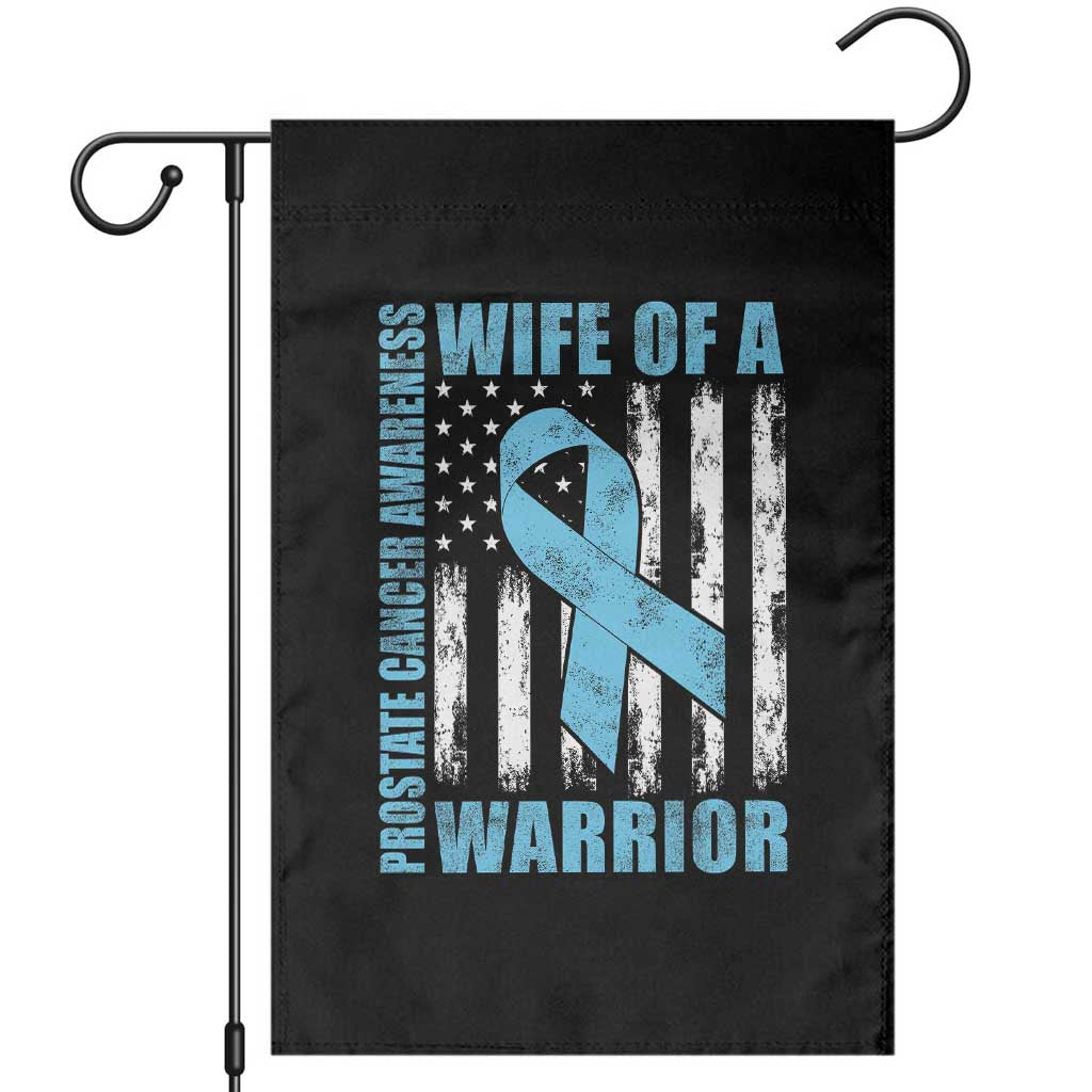 Wife Of A Warrior Prostate Cancer Awareness Garden Flag American Flag Blue Ribbon Graphic