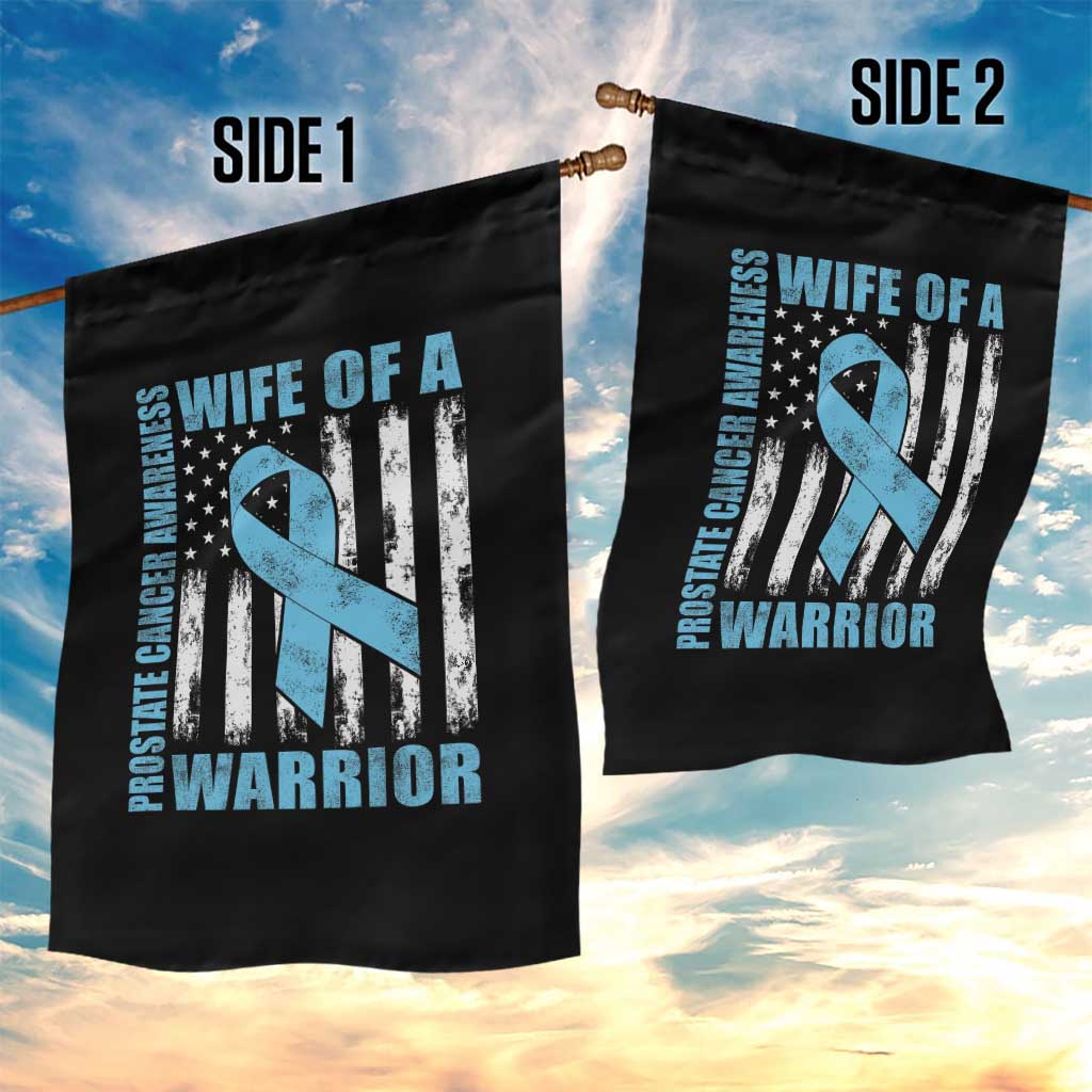 Wife Of A Warrior Prostate Cancer Awareness Garden Flag American Flag Blue Ribbon Graphic