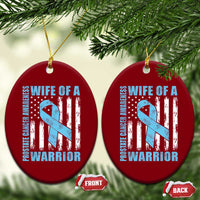 Wife Of A Warrior Prostate Cancer Awareness Ceramic Ornament American Flag Blue Ribbon Graphic