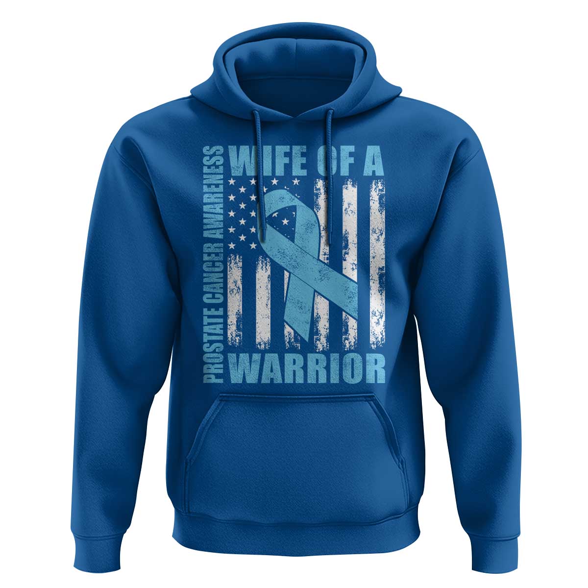Wife Of A Warrior Prostate Cancer Awareness Hoodie American Flag Blue Ribbon Graphic