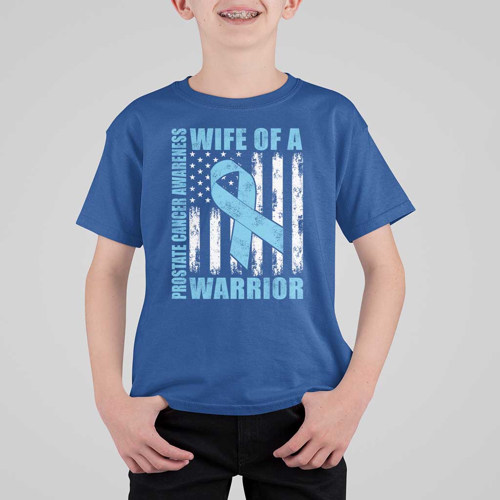 Wife Of A Warrior Prostate Cancer Awareness T Shirt For Kid American Flag Blue Ribbon Graphic