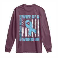 Wife Of A Warrior Prostate Cancer Awareness Long Sleeve Shirt American Flag Blue Ribbon Graphic
