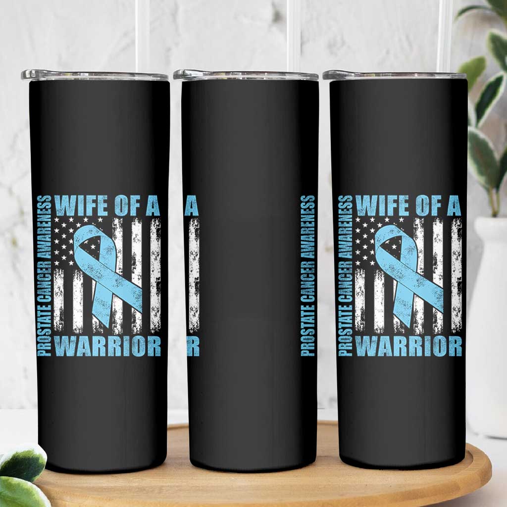 Wife Of A Warrior Prostate Cancer Awareness Skinny Tumbler American Flag Blue Ribbon Graphic