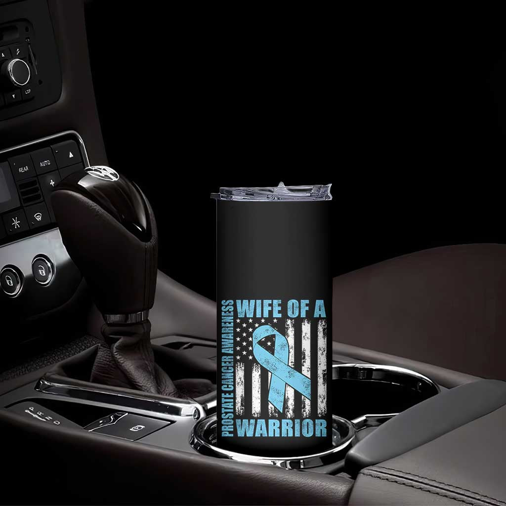 Wife Of A Warrior Prostate Cancer Awareness Skinny Tumbler American Flag Blue Ribbon Graphic
