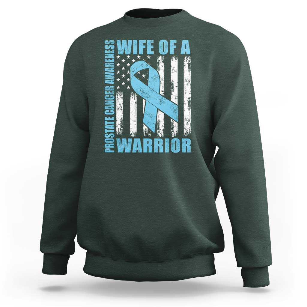 Wife Of A Warrior Prostate Cancer Awareness Sweatshirt American Flag Blue Ribbon Graphic