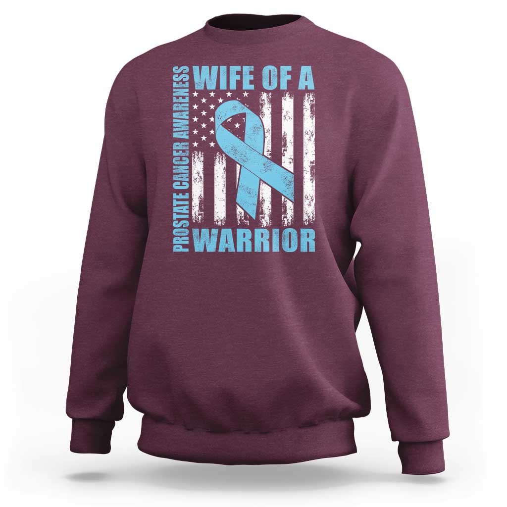 Wife Of A Warrior Prostate Cancer Awareness Sweatshirt American Flag Blue Ribbon Graphic