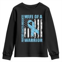 Wife Of A Warrior Prostate Cancer Awareness Youth Sweatshirt American Flag Blue Ribbon Graphic