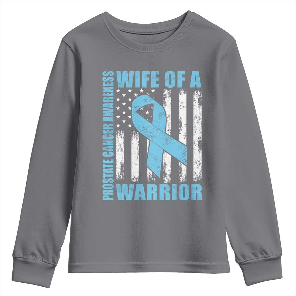Wife Of A Warrior Prostate Cancer Awareness Youth Sweatshirt American Flag Blue Ribbon Graphic