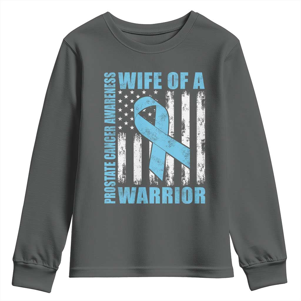 Wife Of A Warrior Prostate Cancer Awareness Youth Sweatshirt American Flag Blue Ribbon Graphic