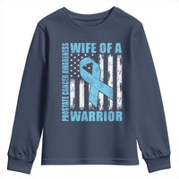 Wife Of A Warrior Prostate Cancer Awareness Youth Sweatshirt American Flag Blue Ribbon Graphic