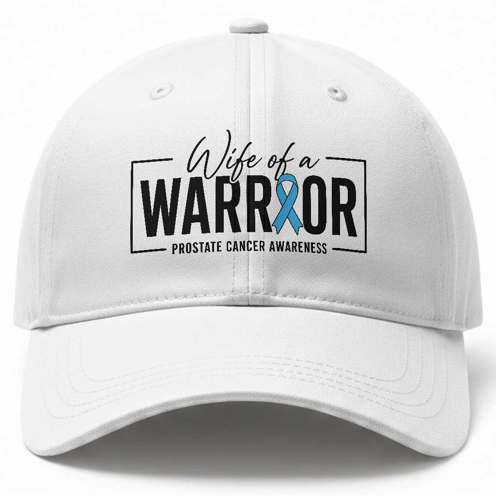 Wife Of A Warrior Prostate Cancer Awareness Baseball Cap Blue Ribbon Graphic