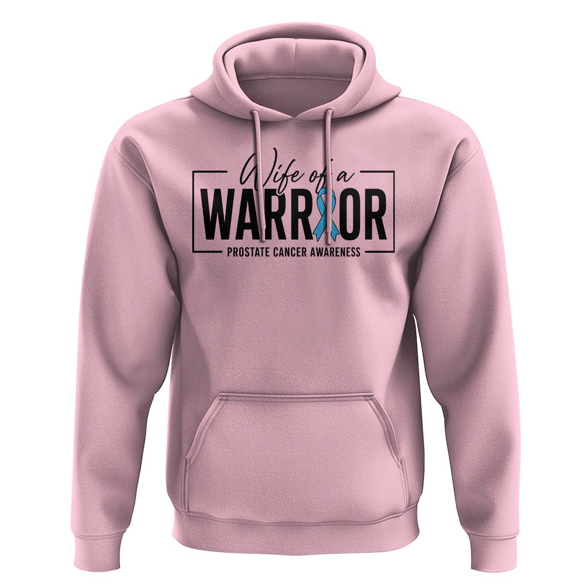 Wife Of A Warrior Prostate Cancer Awareness Hoodie Blue Ribbon Graphic