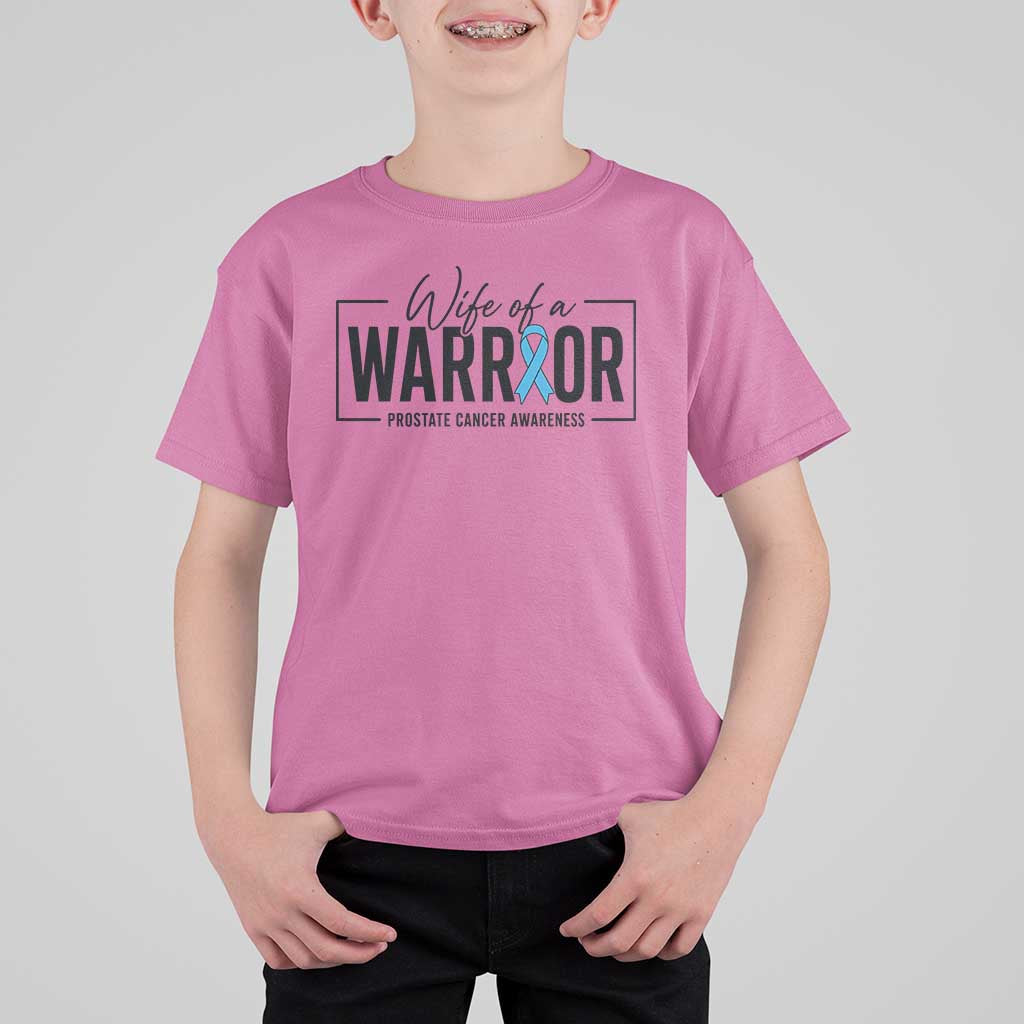 Wife Of A Warrior Prostate Cancer Awareness T Shirt For Kid Blue Ribbon Graphic