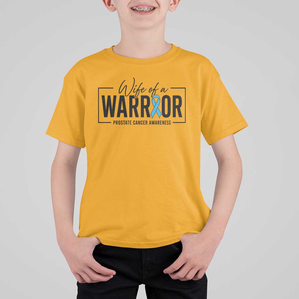 Wife Of A Warrior Prostate Cancer Awareness T Shirt For Kid Blue Ribbon Graphic