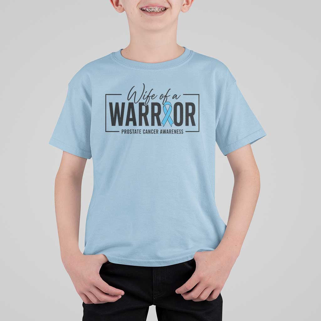 Wife Of A Warrior Prostate Cancer Awareness T Shirt For Kid Blue Ribbon Graphic