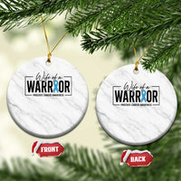 Wife Of A Warrior Prostate Cancer Awareness Ceramic Ornament Blue Ribbon Graphic