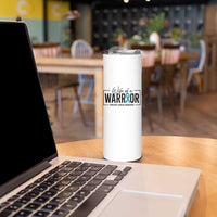 Wife Of A Warrior Prostate Cancer Awareness Skinny Tumbler Blue Ribbon Graphic