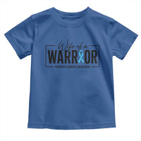Wife Of A Warrior Prostate Cancer Awareness Toddler T Shirt Blue Ribbon Graphic