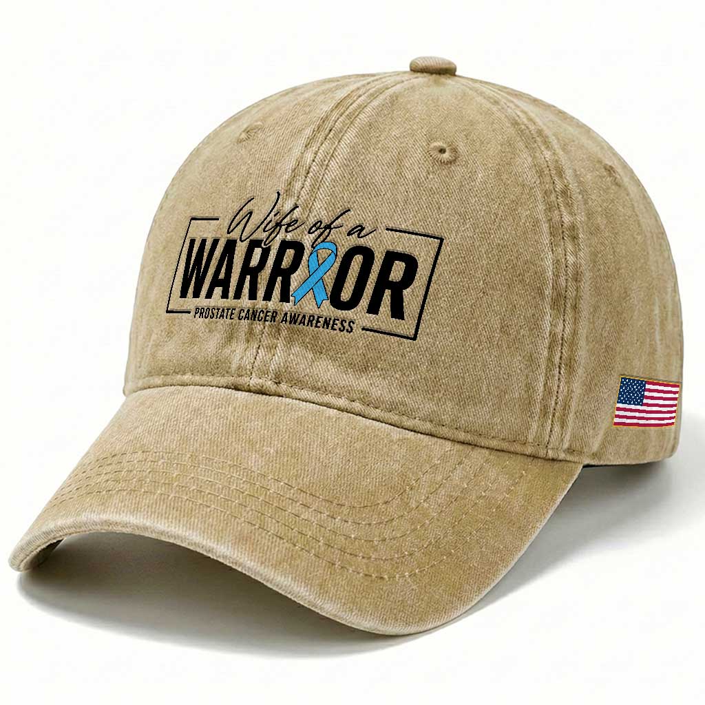 Wife Of A Warrior Prostate Cancer Awareness Washed Cotton Baseball Cap Blue Ribbon Graphic