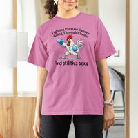 Funny Prostate Cancer Awareness Rooster Graphic T Shirt For Women Going Through Chemo Still This Sexy