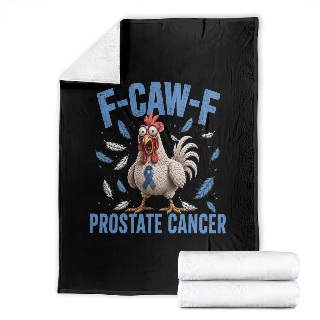 F-Caw-F Prostate Cancer Awareness Chicken Throw Blanket Funny Blue Ribbon Support