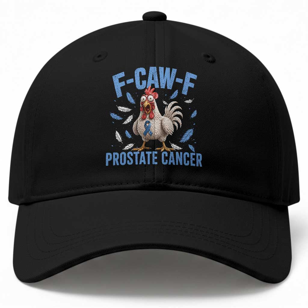F-Caw-F Prostate Cancer Awareness Chicken Baseball Cap Funny Blue Ribbon Support