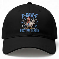 F-Caw-F Prostate Cancer Awareness Chicken Baseball Cap Funny Blue Ribbon Support