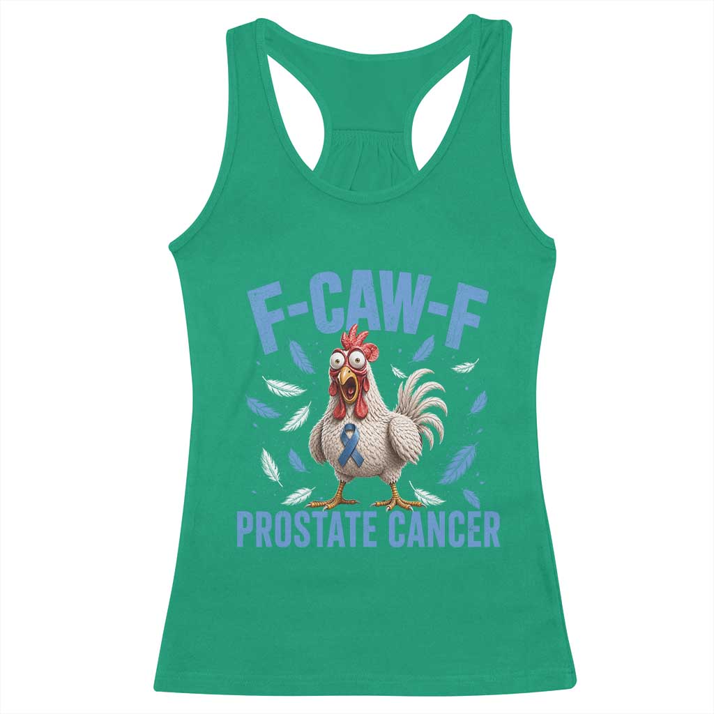 F-Caw-F Prostate Cancer Awareness Chicken Racerback Tank Top Funny Blue Ribbon Support