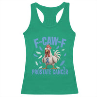 F-Caw-F Prostate Cancer Awareness Chicken Racerback Tank Top Funny Blue Ribbon Support