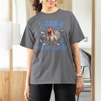 F-Caw-F Prostate Cancer Awareness Chicken T Shirt For Women Funny Blue Ribbon Support